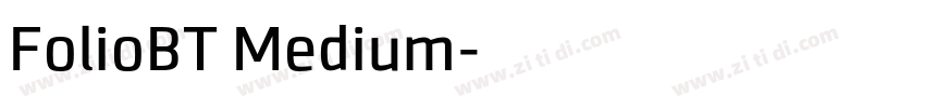 FolioBT Medium字体转换